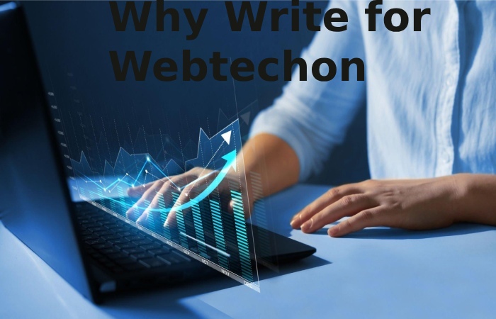 Why Write for Webtechon - Spotting Scopes Write For Us (1)